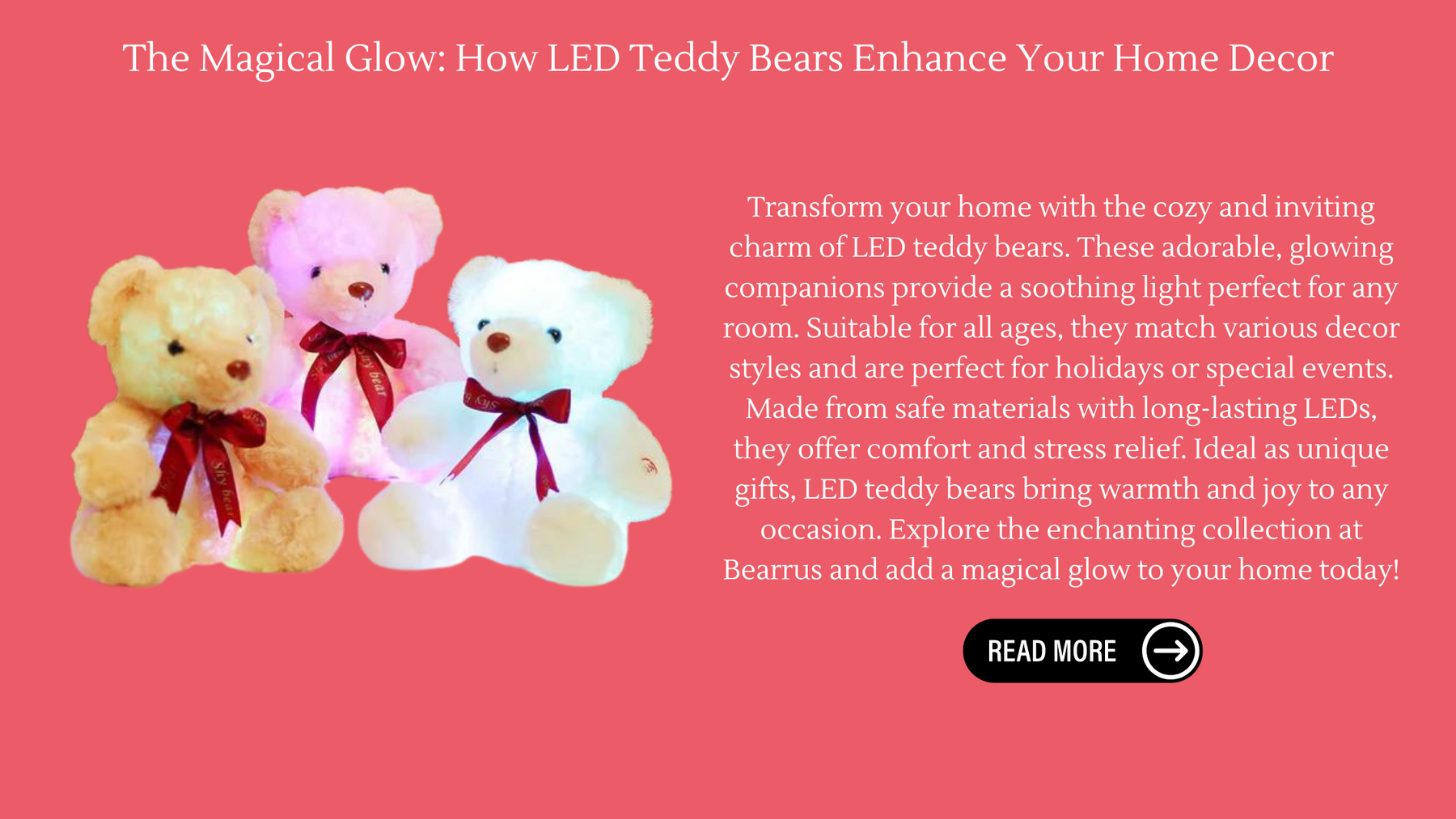 The Magical Glow: How LED Teddy Bears Enhance Your Home Decor